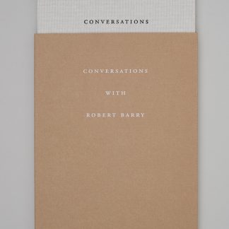 Conversations with Robert Barry